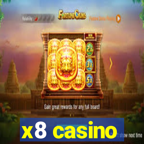 x8 casino